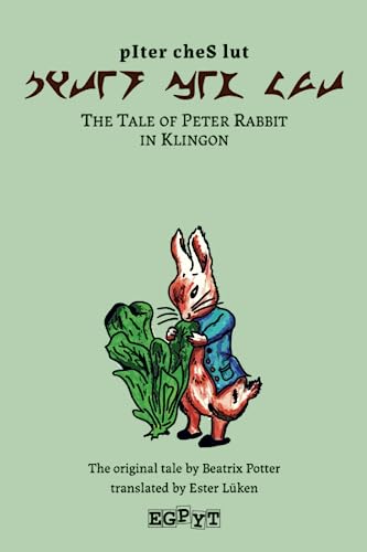 The Tale of Peter Rabbit in Klingon von Egpyt Verlag